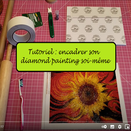 Tutoriel : comment encadrer votre broderie diamant pour pas cher