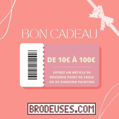 Bon cadeau 10 100 euros pour offrir broderie Brodeuses.com